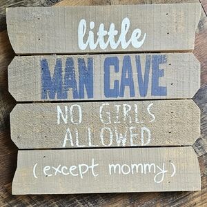 Little man cave sign